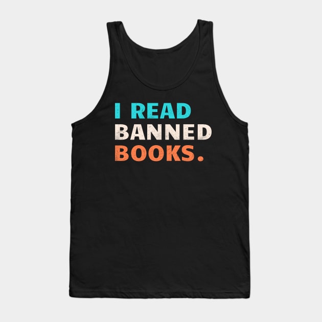 I Read Banned Books Vintage Tank Top by Clara switzrlnd